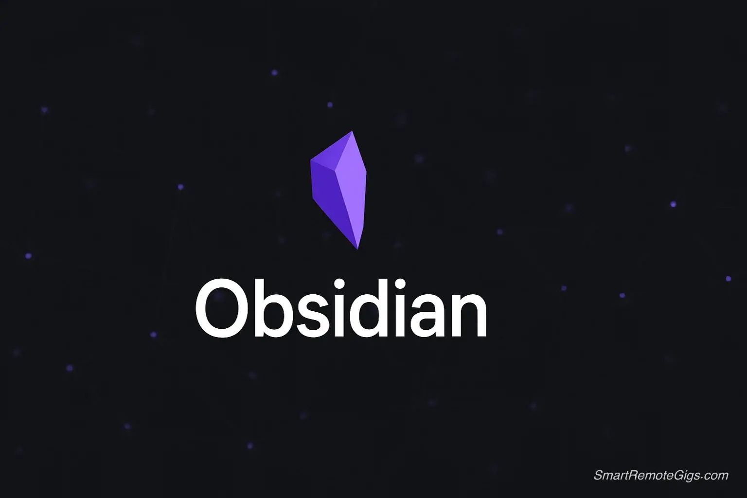 A graphic for our 2025 Obsidian review, showing the Obsidian logo on a dark background representing a network of ideas.