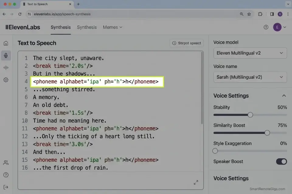 Screenshot of the ElevenLabs UI, ranked as the most realistic AI voice generator, showing SSML and IPA phoneme tags used to force dramatic breathing.