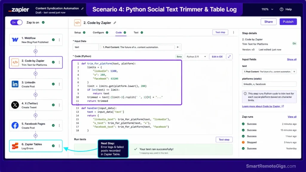 Real screenshot of Zapier Python code step trimming social media post text and logging status to Zapier Tables
